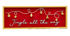 'Jingle All The Way' Sign